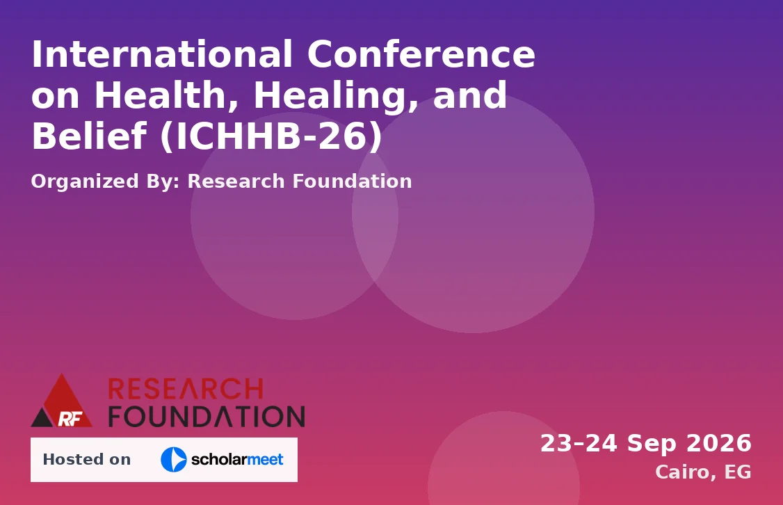 International Conference on Health, Healing, and Belief (ICHHB-26)