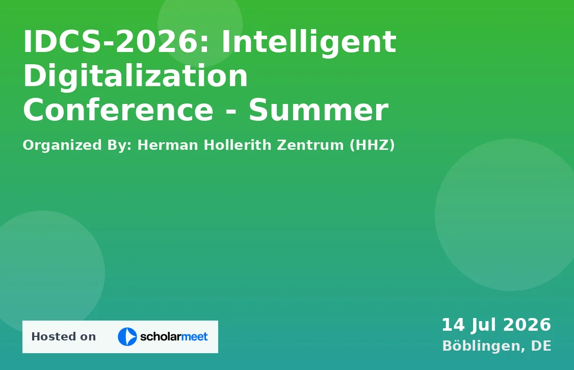 IDCS-2026: Intelligent Digitalization Conference - Summer