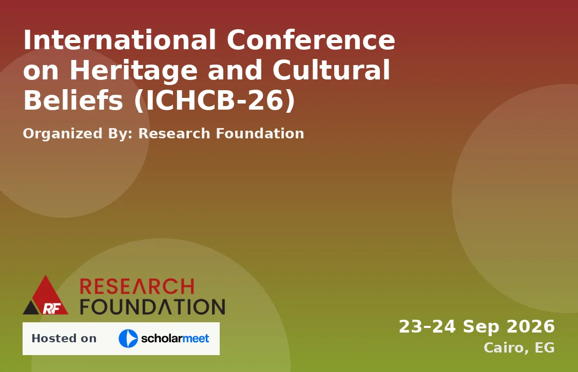 International Conference on Heritage and Cultural Beliefs (ICHCB-26)