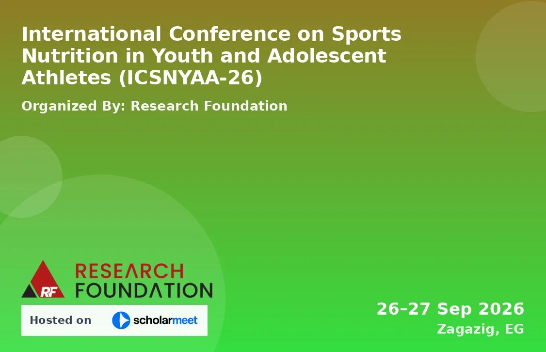 International Conference on Sports Nutrition in Youth and Adolescent Athletes (ICSNYAA-26)