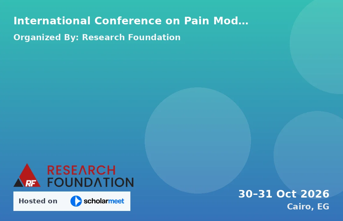 International Conference on Pain Modulation and Therapeutic Interventions in Rehabilitation (ICPMTIR-26)