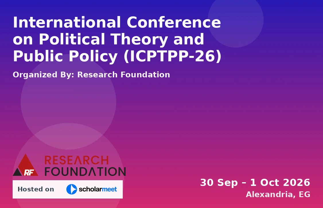 International Conference on Political Theory and Public Policy (ICPTPP-26)