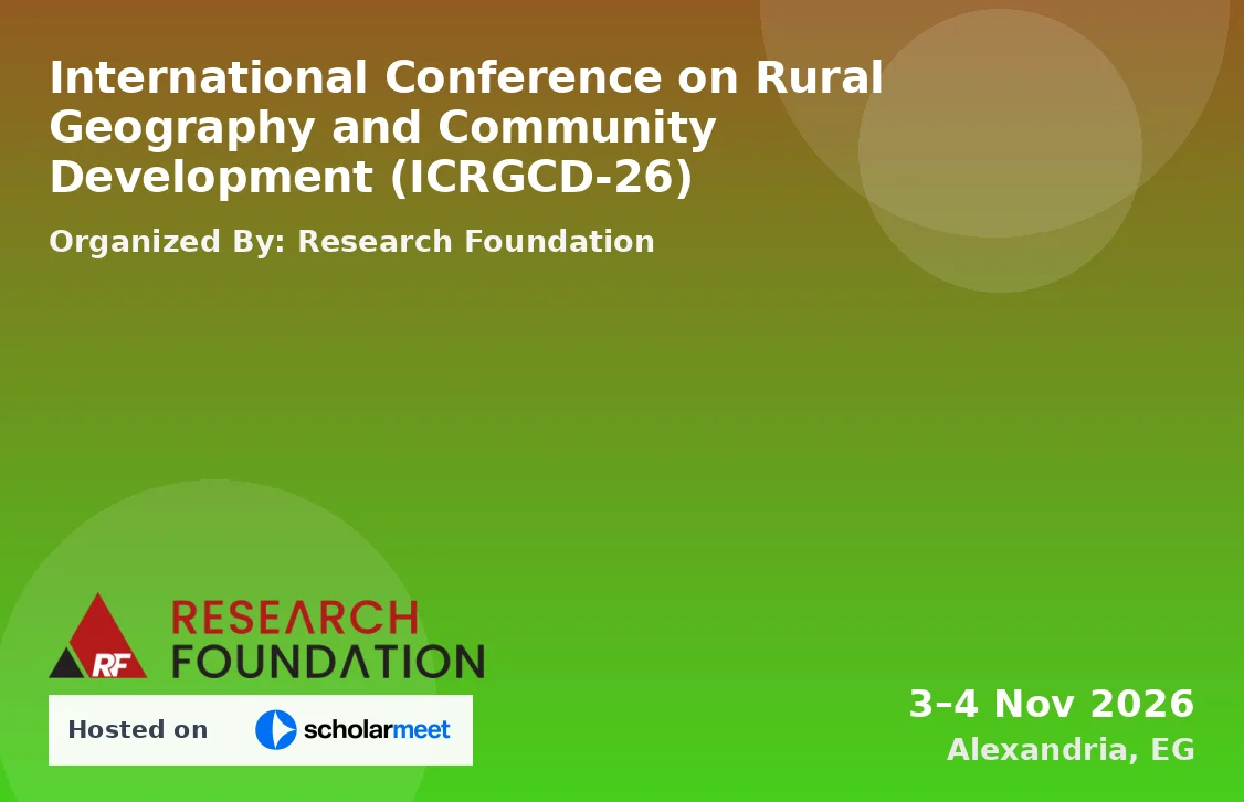 International Conference on Rural Geography and Community Development (ICRGCD-26)
