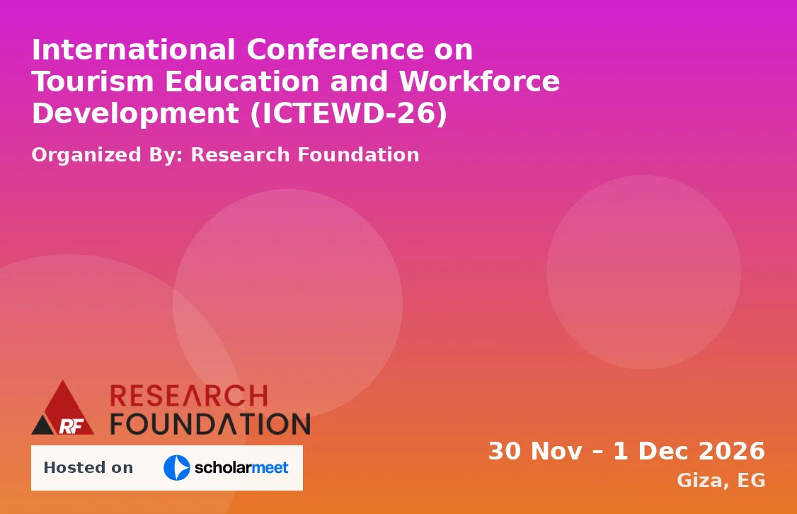 International Conference on Tourism Education and Workforce Development (ICTEWD-26)