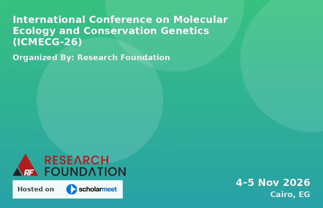 International Conference on Molecular Ecology and Conservation Genetics (ICMECG-26)