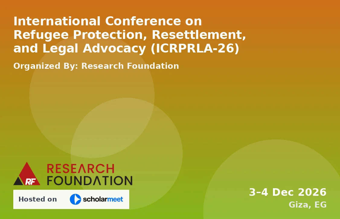 International Conference on Refugee Protection, Resettlement, and Legal Advocacy (ICRPRLA-26)