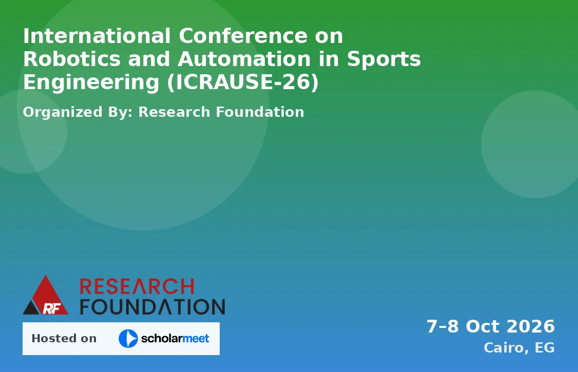 International Conference on Robotics and Automation in Sports Engineering (ICRAUSE-26)