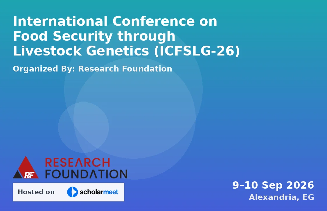 International Conference on Food Security through Livestock Genetics (ICFSLG-26)