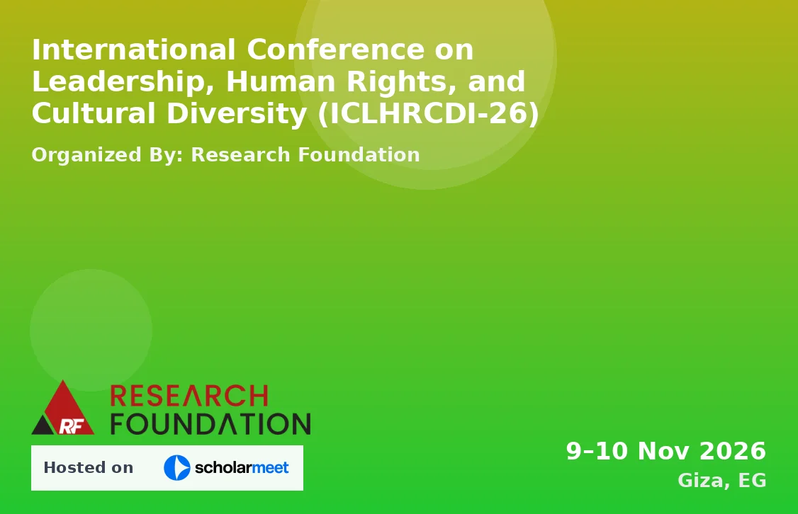 International Conference on Leadership, Human Rights, and Cultural Diversity (ICLHRCDI-26)