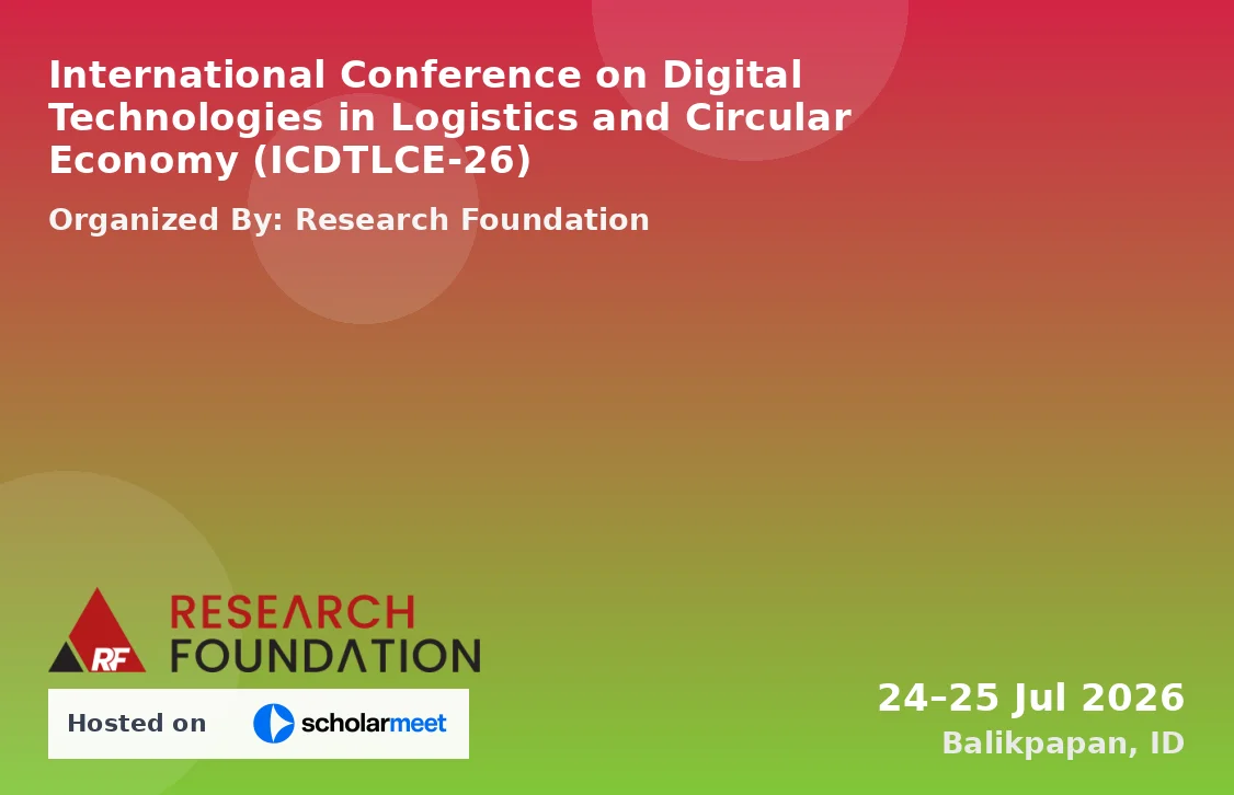 International Conference on Digital Technologies in Logistics and Circular Economy (ICDTLCE-26)