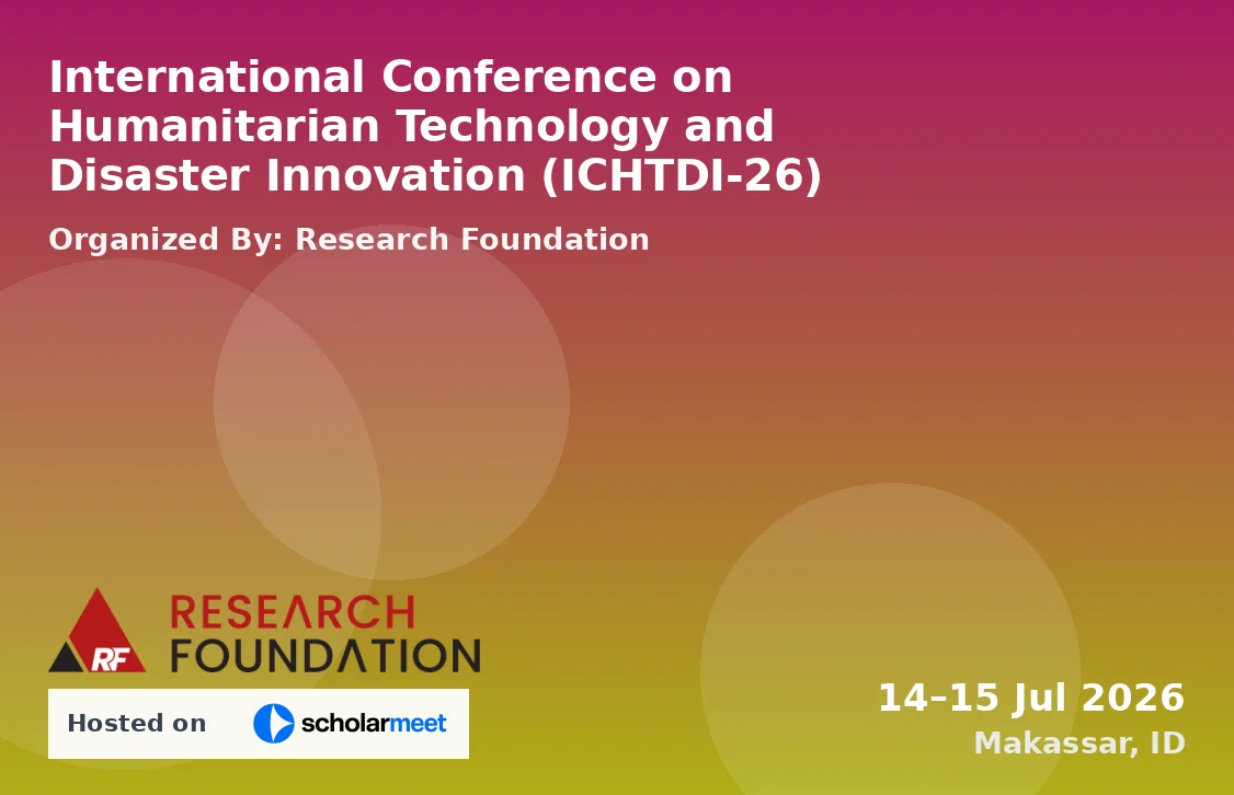 International Conference on Humanitarian Technology and Disaster Innovation (ICHTDI-26)