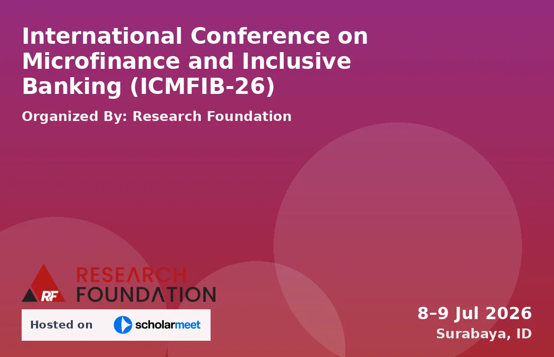 International Conference on Microfinance and Inclusive Banking (ICMFIB-26)