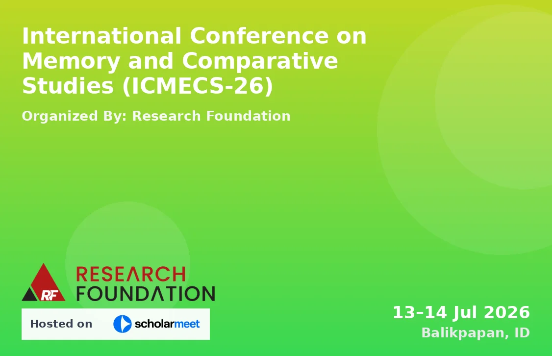 International Conference on Memory and Comparative Studies (ICMECS-26)