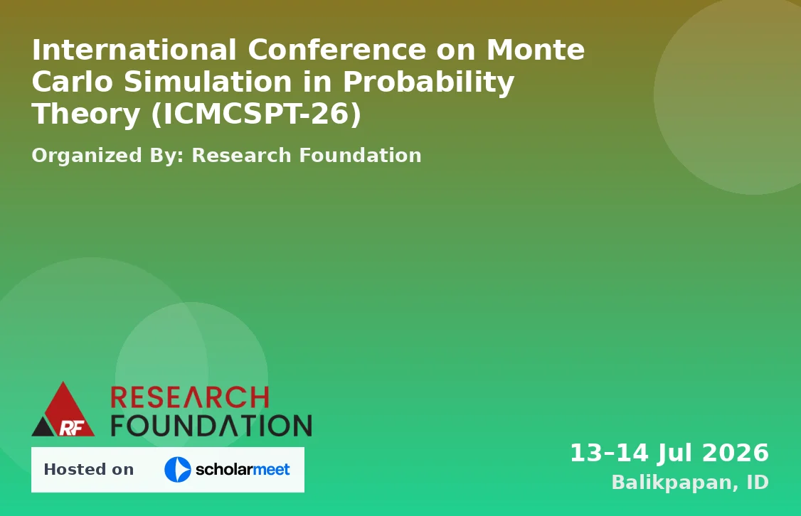 International Conference on Monte Carlo Simulation in Probability Theory (ICMCSPT-26)