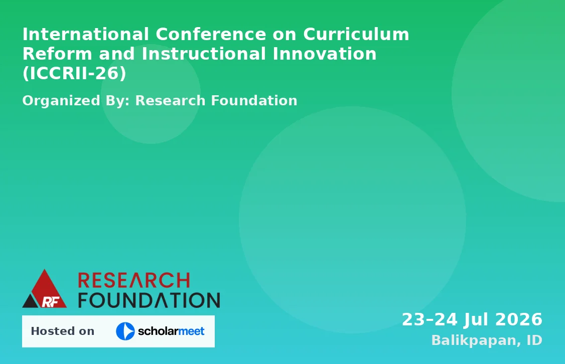 International Conference on Curriculum Reform and Instructional Innovation (ICCRII-26)