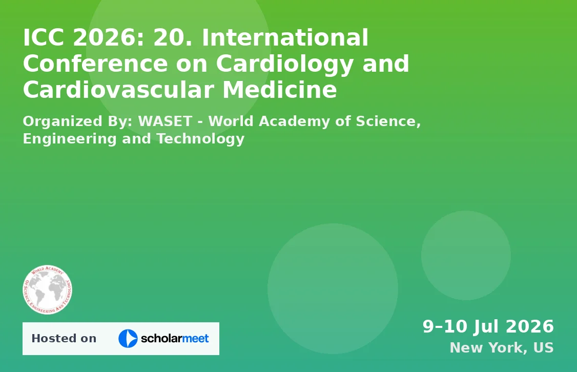 ICC 2026: 20. International Conference on Cardiology and Cardiovascular Medicine