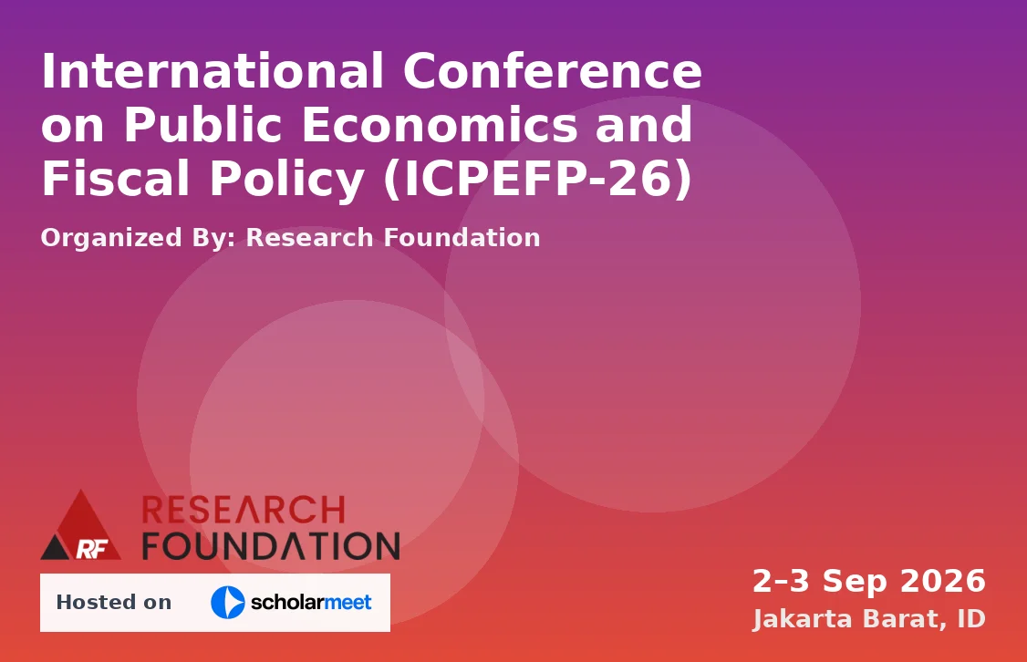 International Conference on Public Economics and Fiscal Policy (ICPEFP-26)