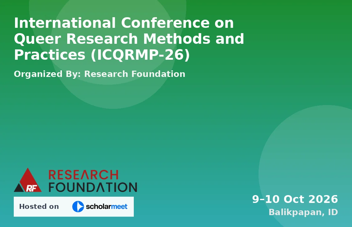 International Conference on Queer Research Methods and Practices (ICQRMP-26)