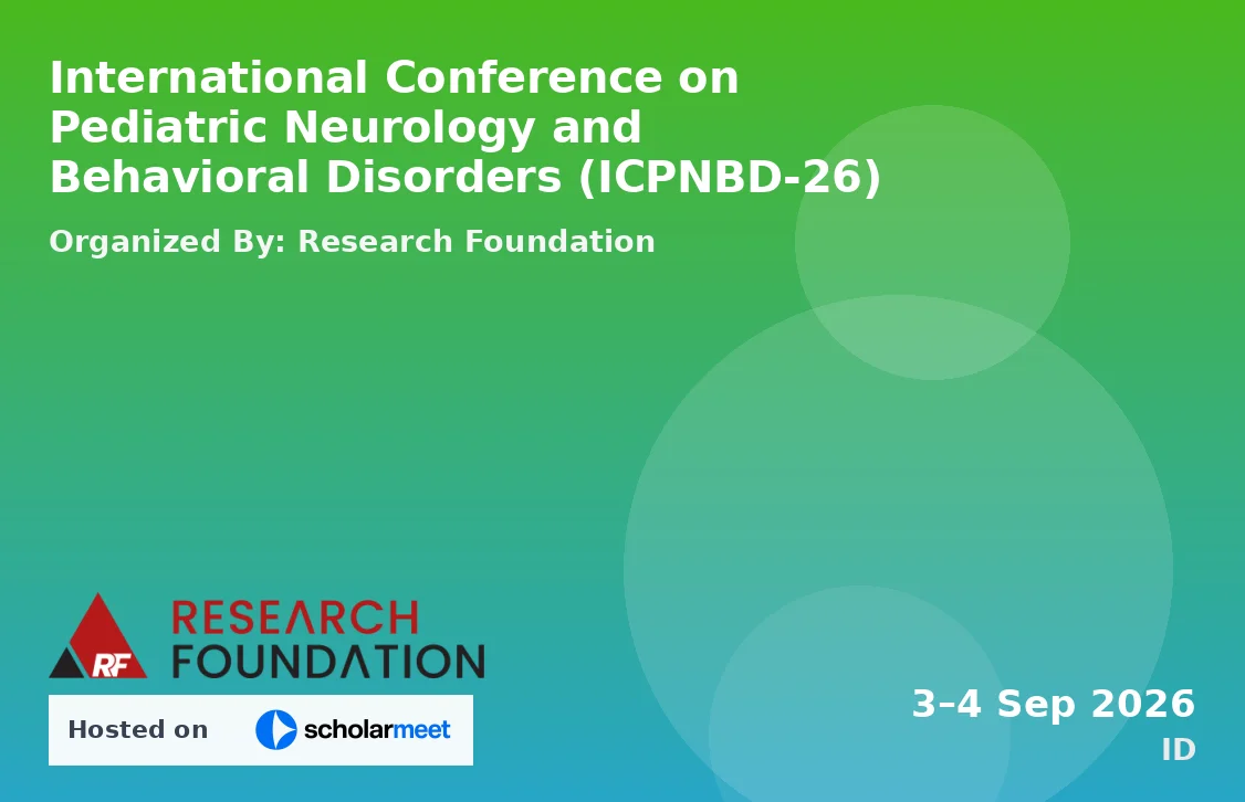 International Conference on Pediatric Neurology and Behavioral Disorders (ICPNBD-26)