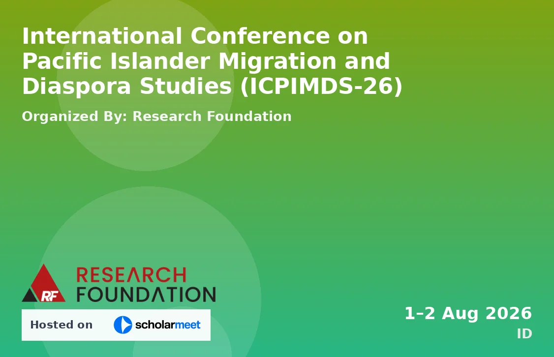 International Conference on Pacific Islander Migration and Diaspora Studies (ICPIMDS-26)