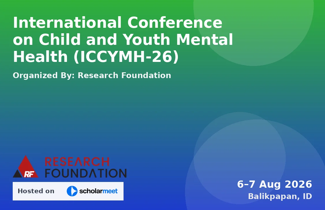 International Conference on Child and Youth Mental Health (ICCYMH-26)
