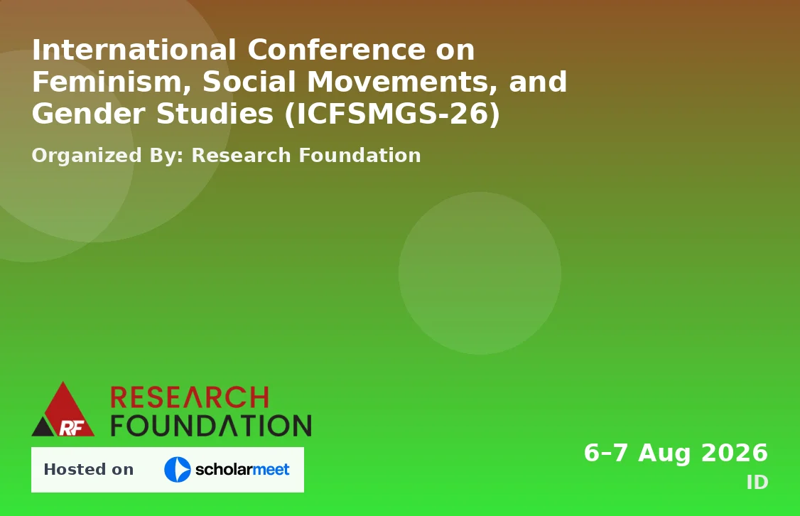 International Conference on Feminism, Social Movements, and Gender Studies (ICFSMGS-26)