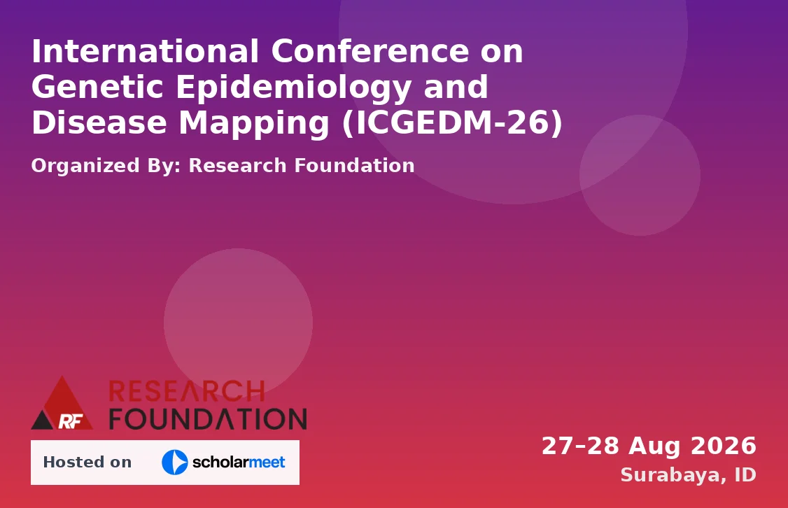 International Conference on Genetic Epidemiology and Disease Mapping (ICGEDM-26)