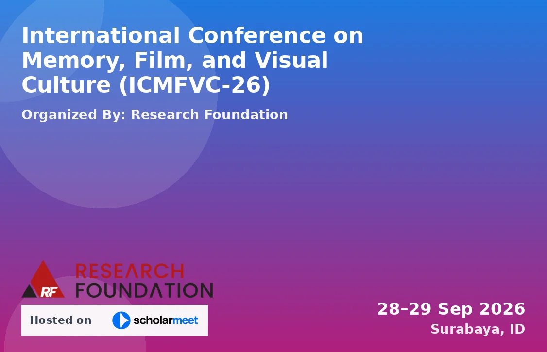 International Conference on Memory, Film, and Visual Culture (ICMFVC-26)