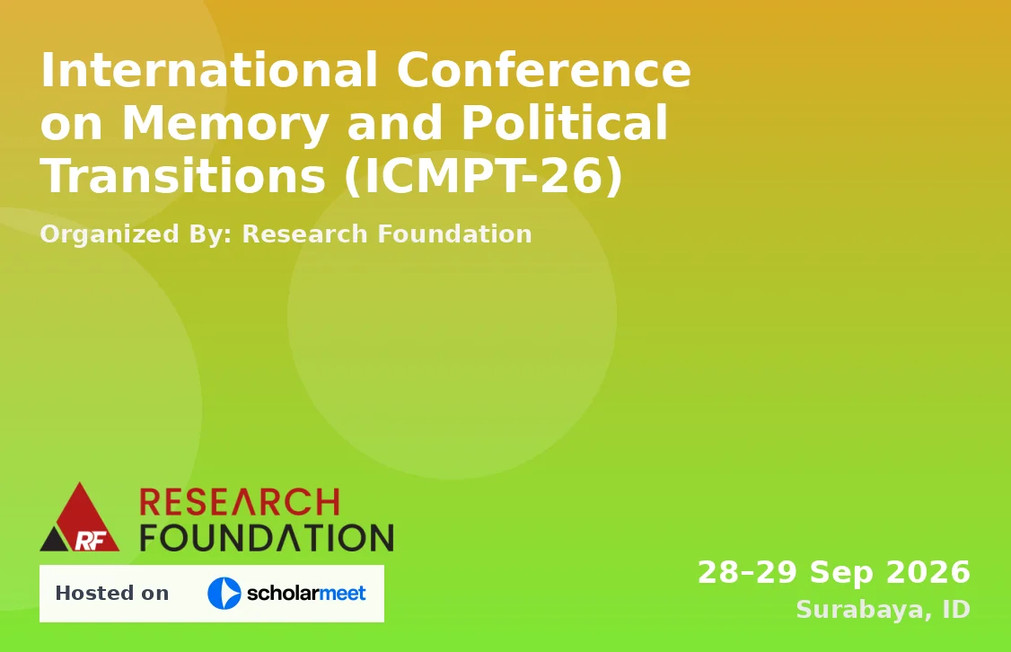 International Conference on Memory and Political Transitions (ICMPT-26)