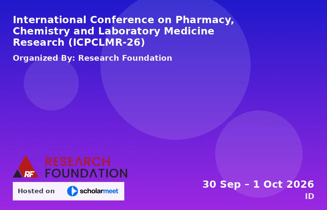 International Conference on Pharmacy, Chemistry and Laboratory Medicine Research (ICPCLMR-26)