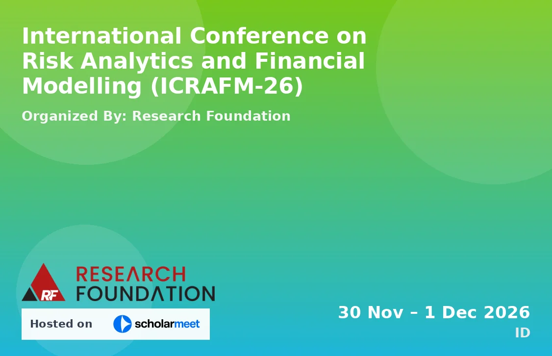 International Conference on Risk Analytics and Financial Modelling (ICRAFM-26)