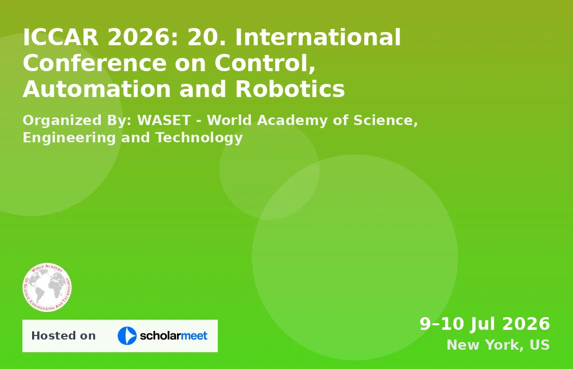 ICCAR 2026: 20. International Conference on Control, Automation and Robotics