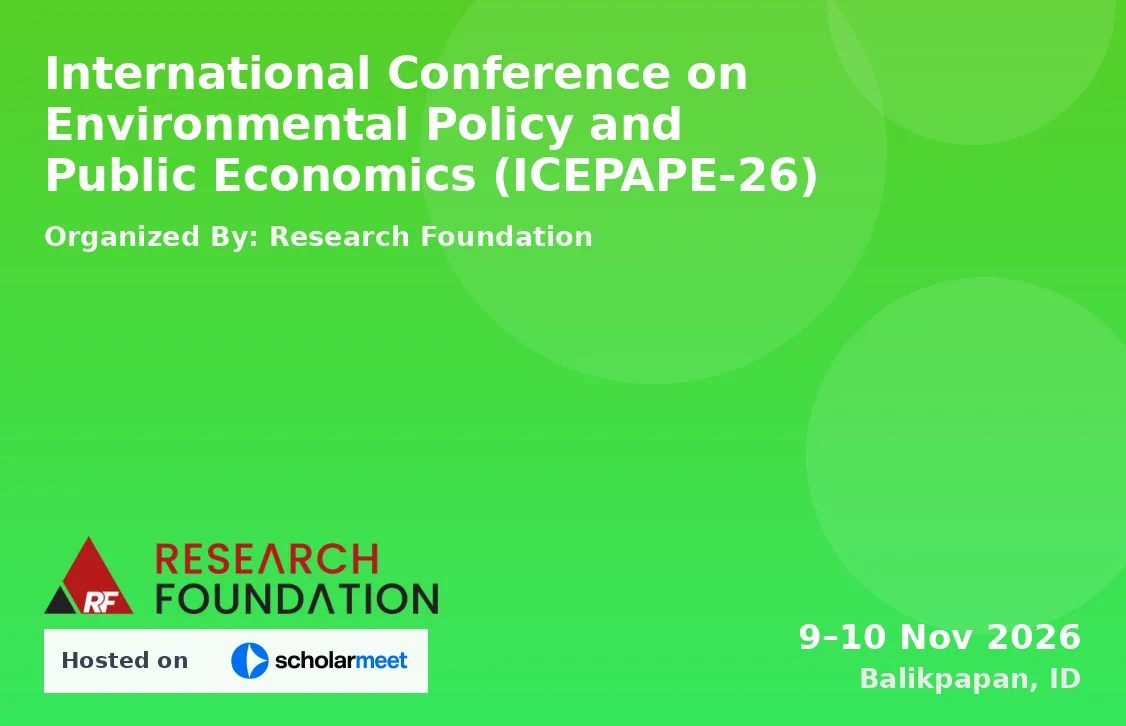 International Conference on Environmental Policy and Public Economics (ICEPAPE-26)