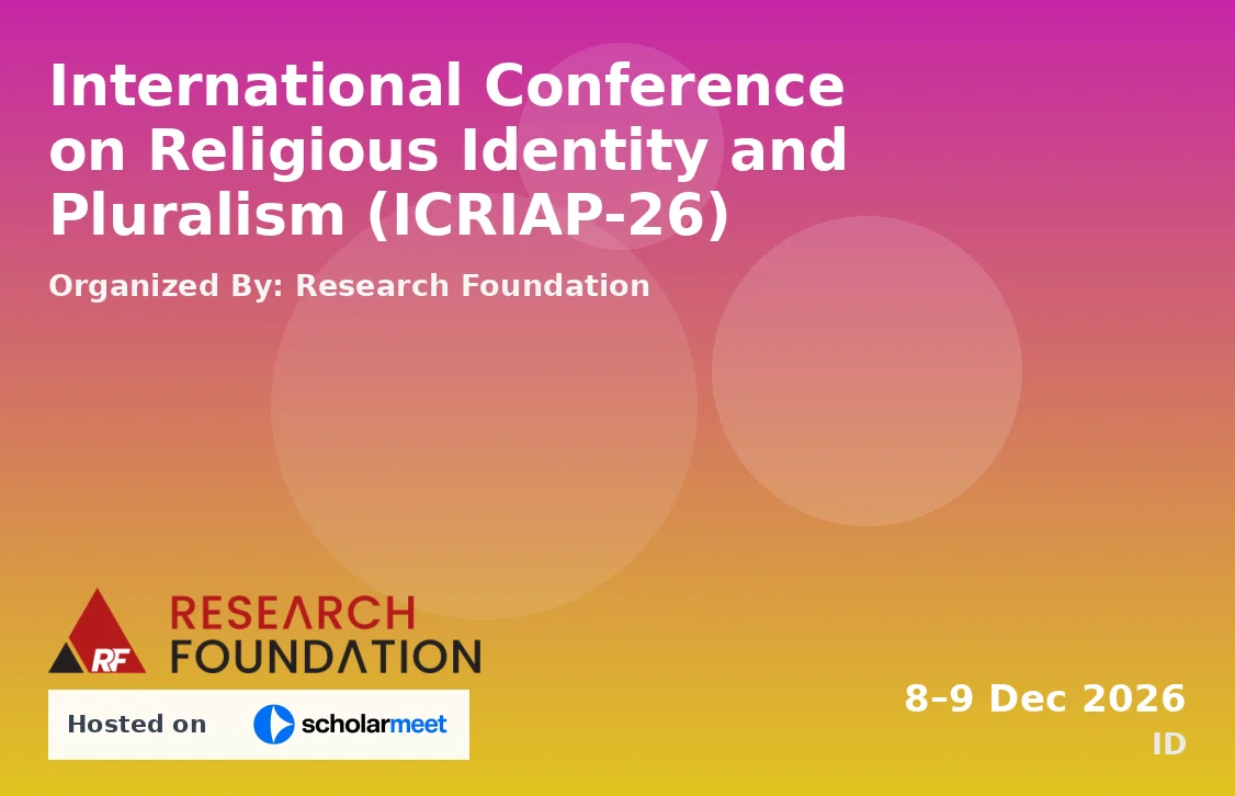 International Conference on Religious Identity and Pluralism (ICRIAP-26)