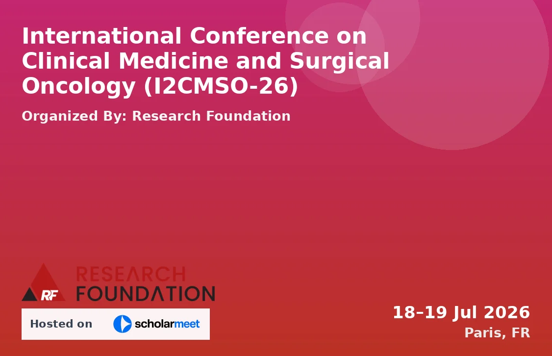 International Conference on Clinical Medicine and Surgical Oncology (I2CMSO-26)