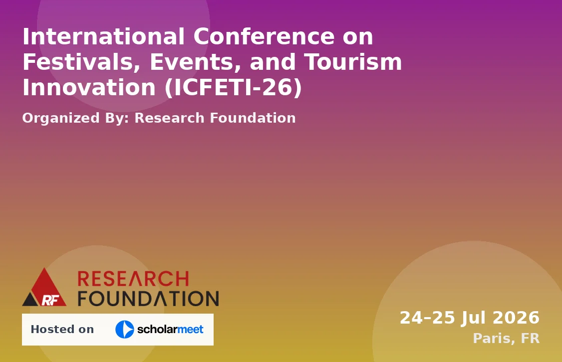 International Conference on Festivals, Events, and Tourism Innovation (ICFETI-26)