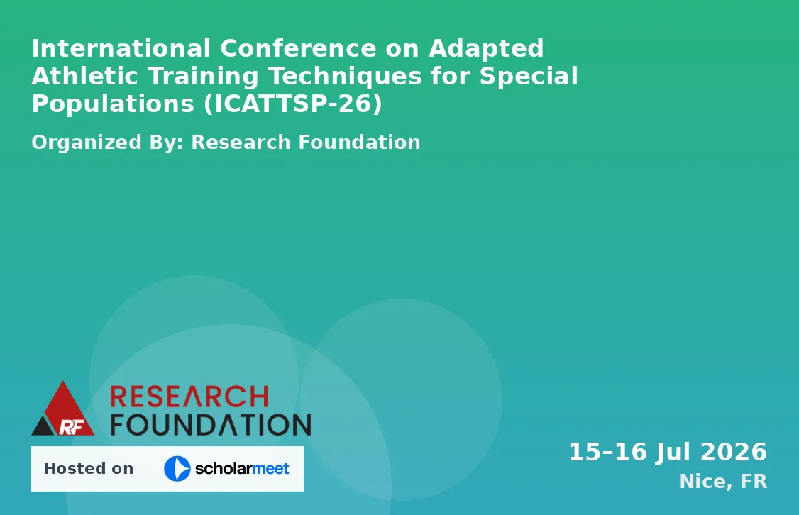 International Conference on Adapted Athletic Training Techniques for Special Populations (ICATTSP-26)