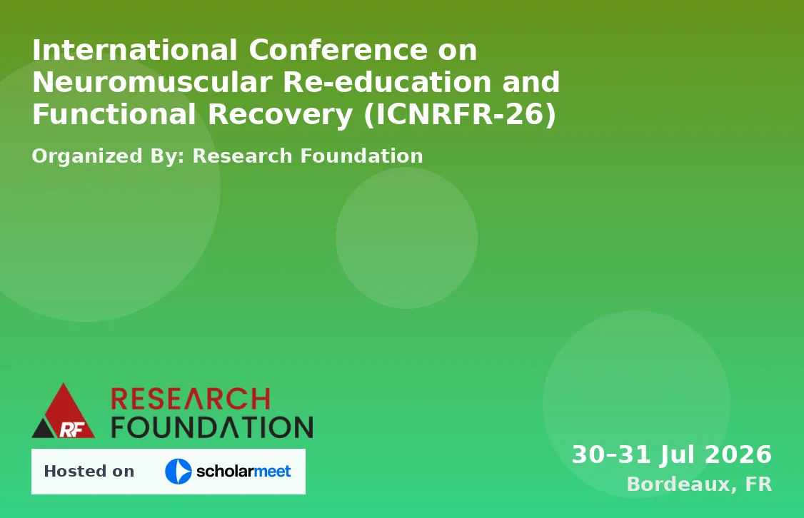 International Conference on Neuromuscular Re-education and Functional Recovery (ICNRFR-26)