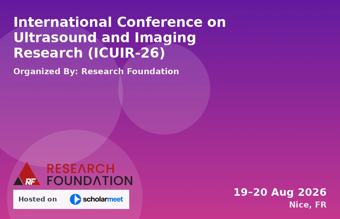 International Conference on Ultrasound and Imaging Research (ICUIR-26)