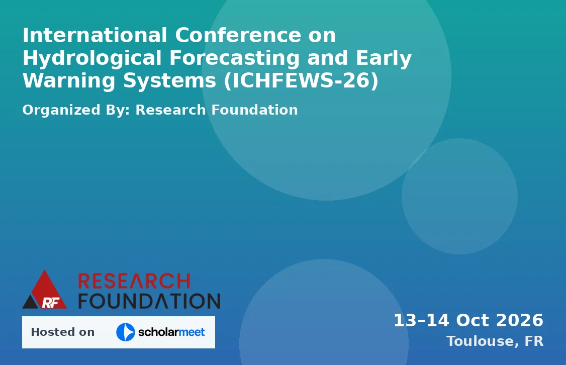 International Conference on Hydrological Forecasting and Early Warning Systems (ICHFEWS-26)