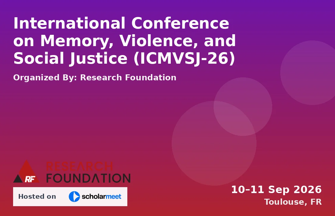 International Conference on Memory, Violence, and Social Justice (ICMVSJ-26)