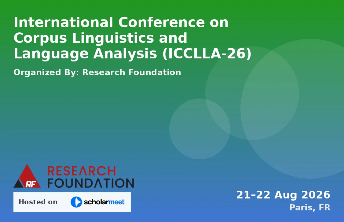International Conference on Corpus Linguistics and Language Analysis (ICCLLA-26)