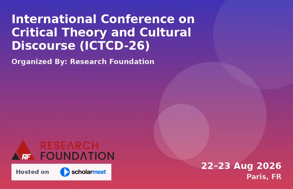 International Conference on Critical Theory and Cultural Discourse (ICTCD-26)