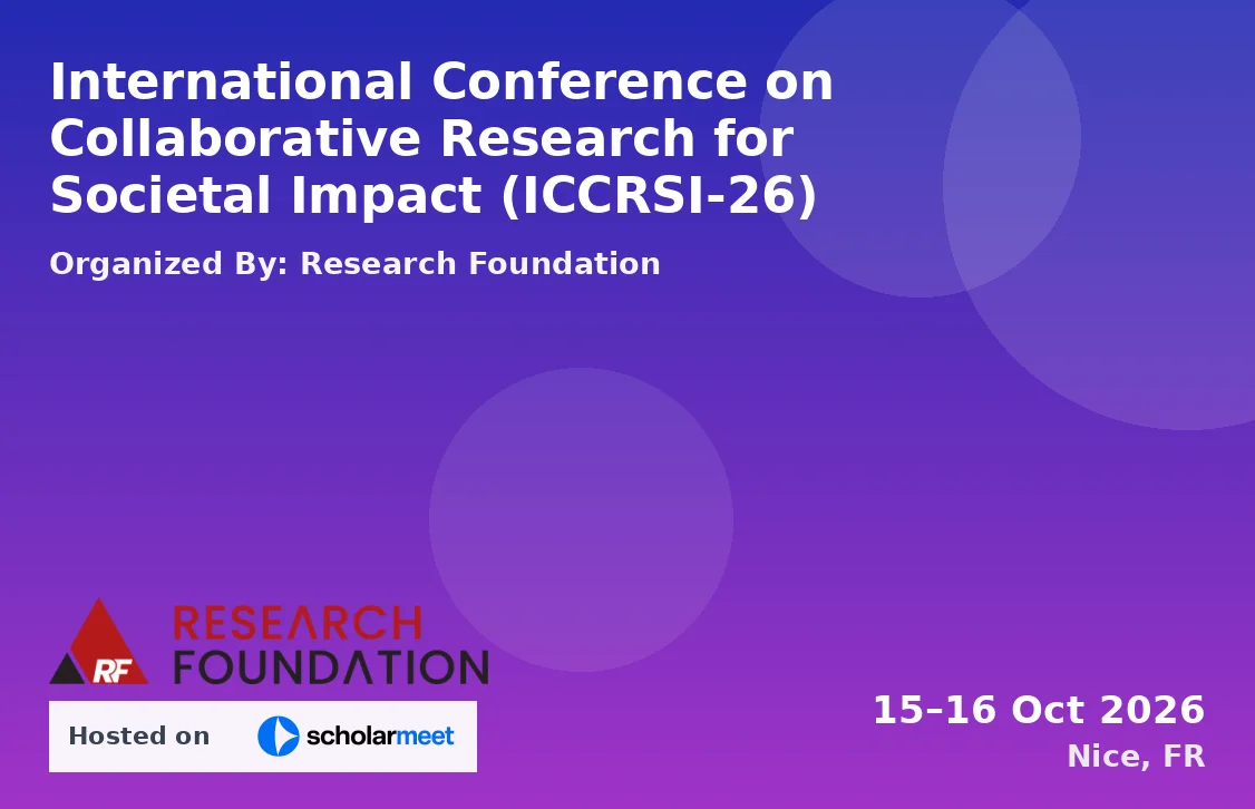 International Conference on Collaborative Research for Societal Impact (ICCRSI-26)