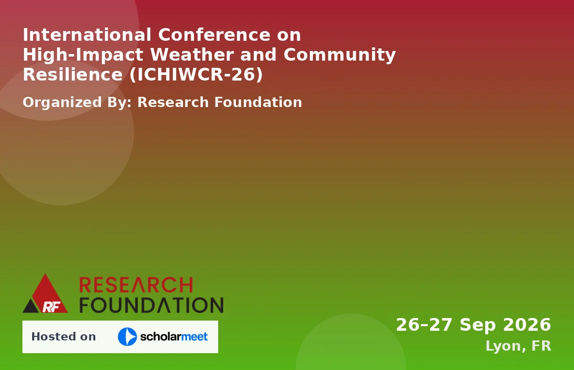 International Conference on High-Impact Weather and Community Resilience (ICHIWCR-26)