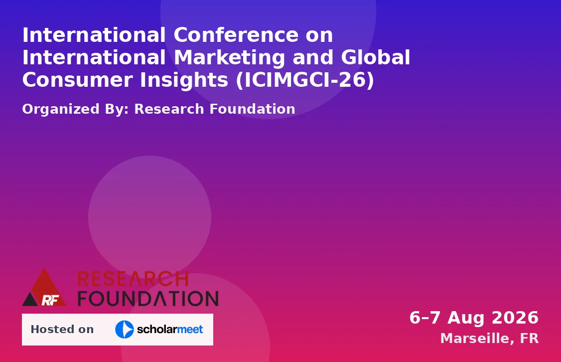International Conference on International Marketing and Global Consumer Insights (ICIMGCI-26)