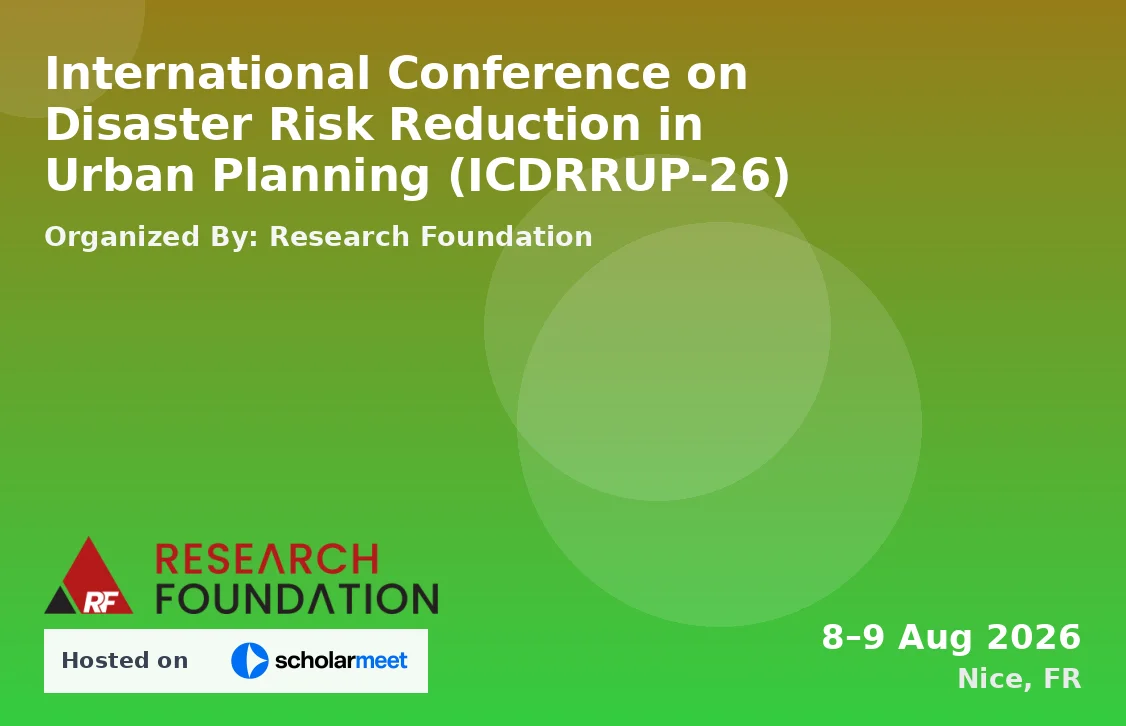 International Conference on Disaster Risk Reduction in Urban Planning (ICDRRUP-26)