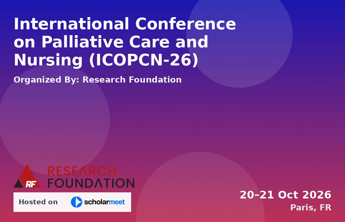International Conference on Palliative Care and Nursing (ICOPCN-26)