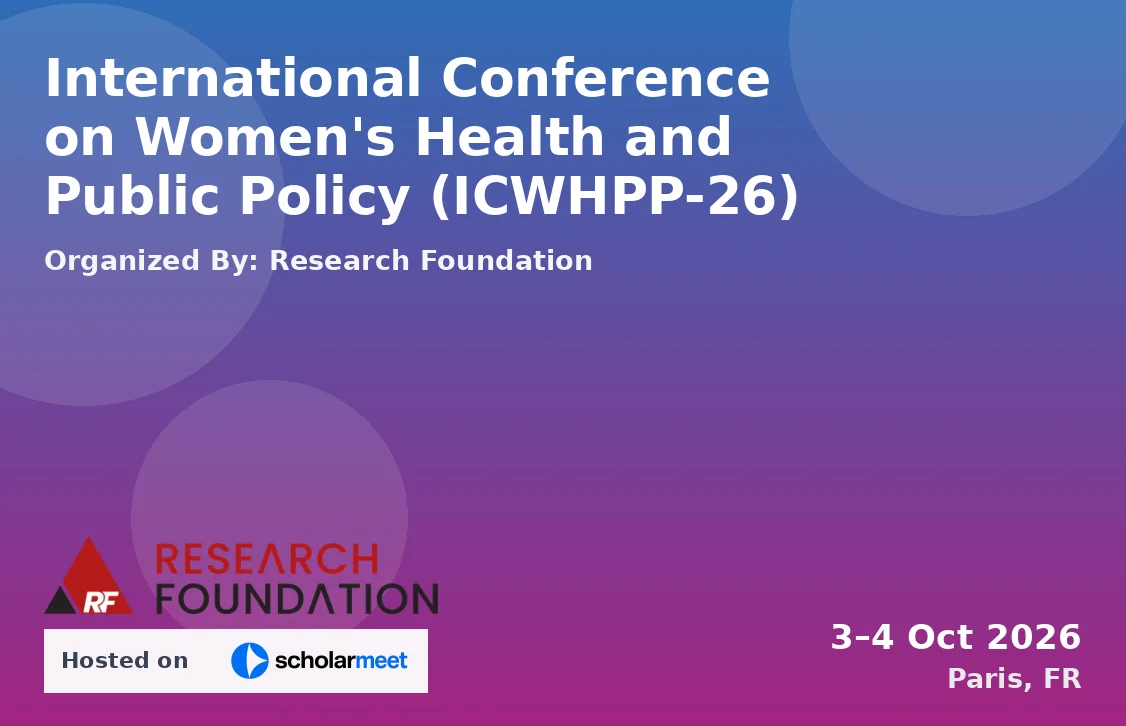 International Conference on Women's Health and Public Policy (ICWHPP-26)