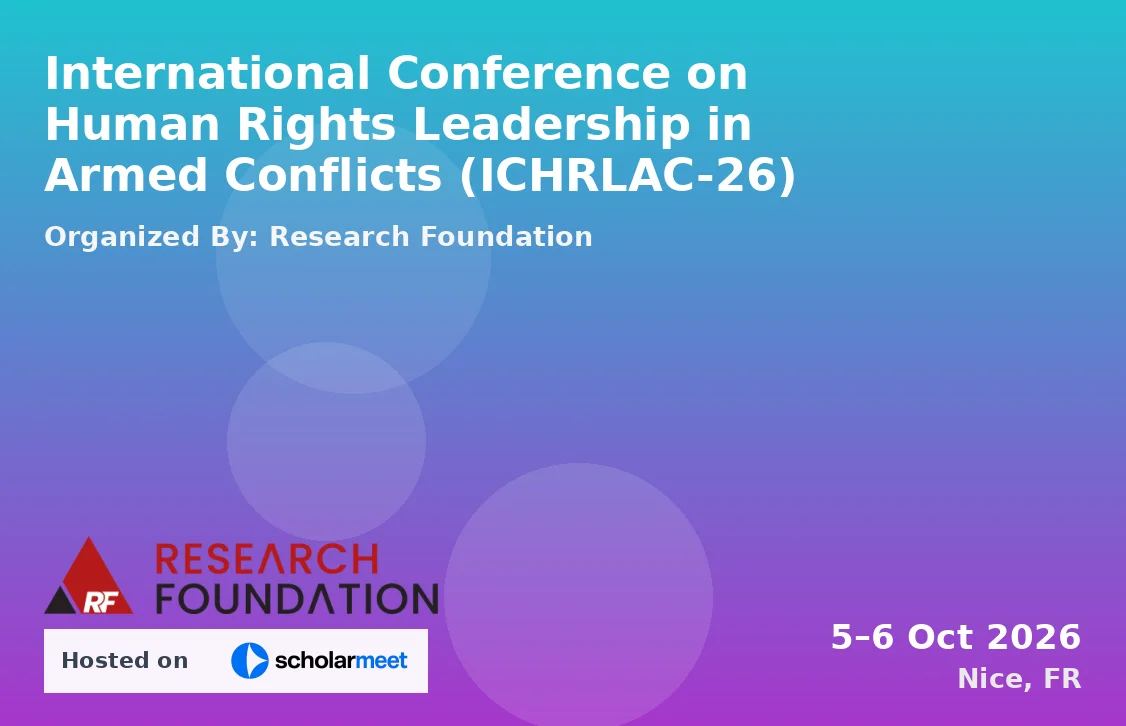 International Conference on Human Rights Leadership in Armed Conflicts (ICHRLAC-26)
